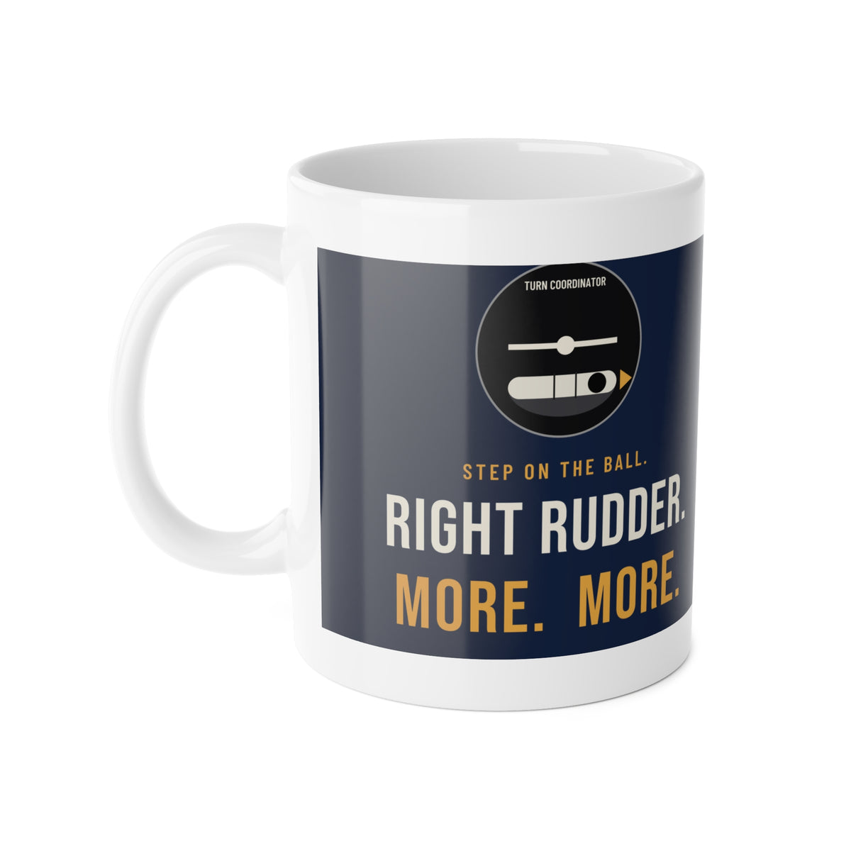 Right Rudder Turn Coordinator Pilot Mug