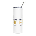 DPE Is Spelled G-O-D 20oz Pilot Tumbler