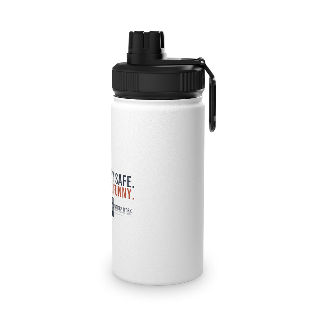 Fly Safe. Be Funny. Pilot Water Bottle