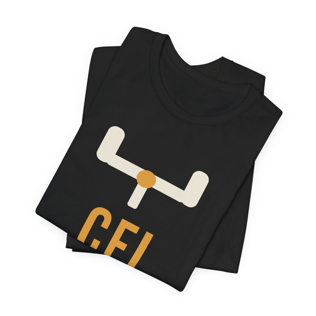 CFI: I Yell "My Airplane" So You Don't Have To T-Shirt