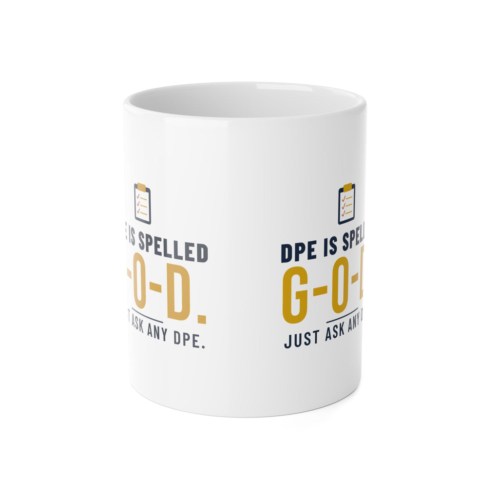 DPE Is Spelled G-O-D Pilot Mug