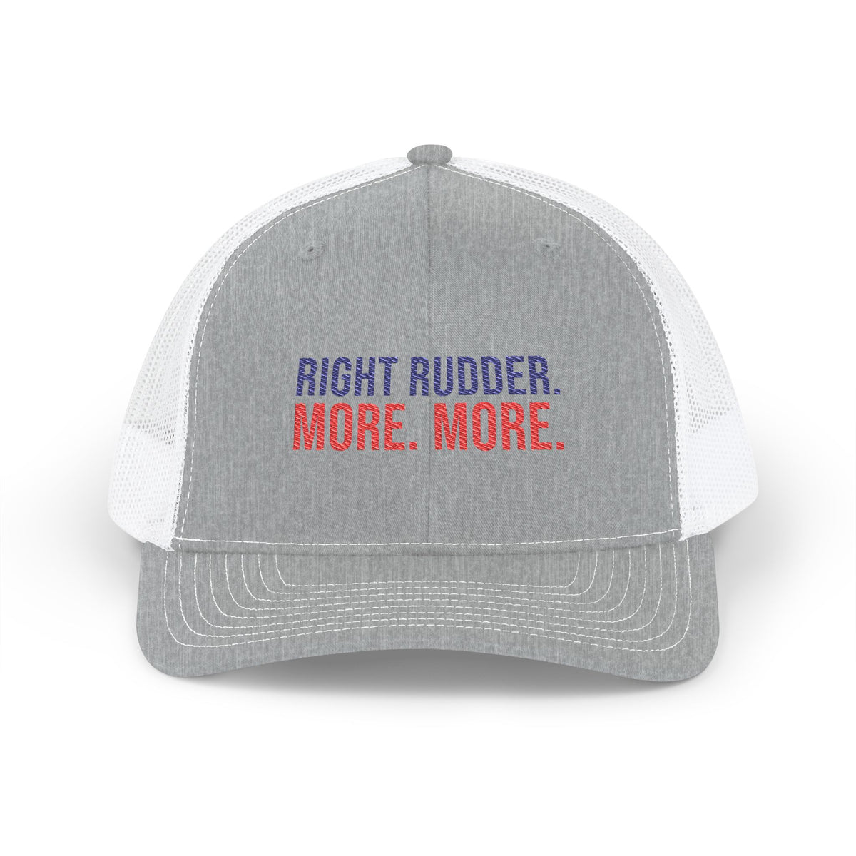 Right Rudder. More. MORE. Pilot Trucker Hat