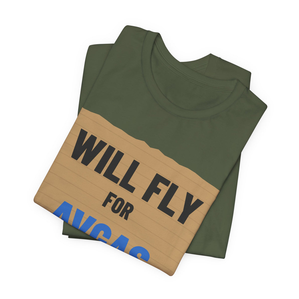 Will Fly for Avgas Pilot T-Shirt