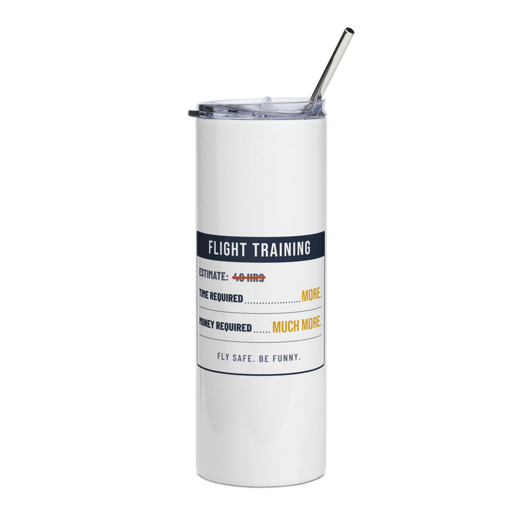 Flight Training: Time Required = More 20oz Tumbler