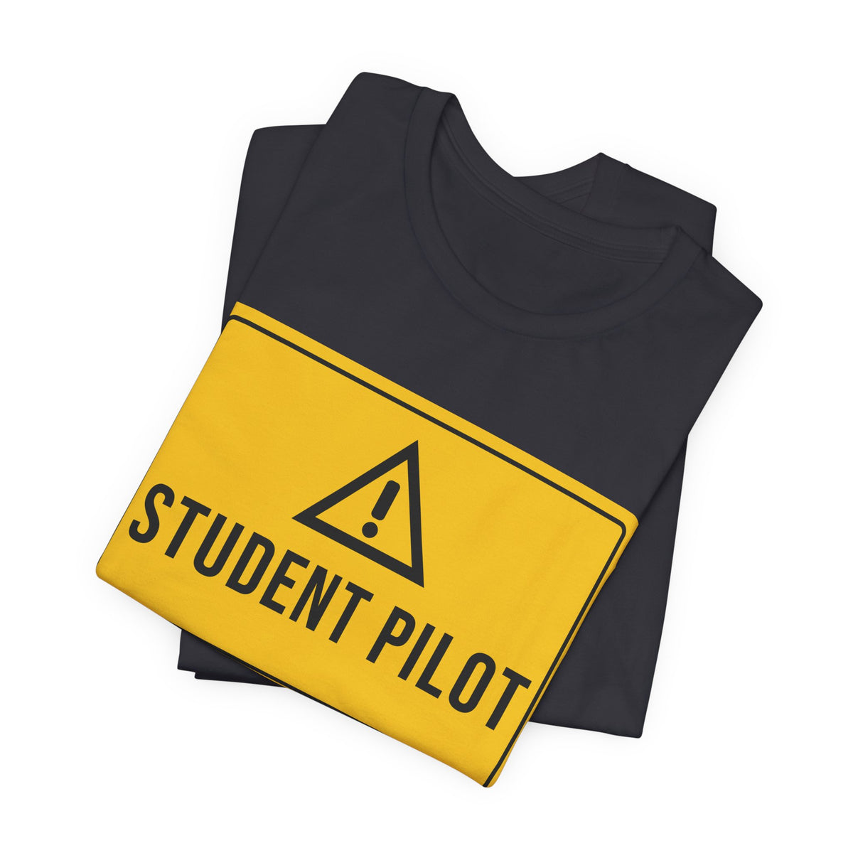 Student Pilot: Stand Back T-Shirt