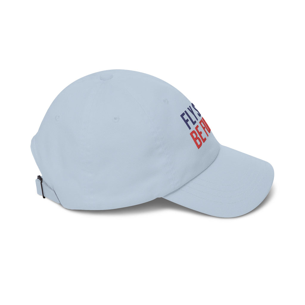 Fly Safe. Be Funny. Pilot Dad Hat