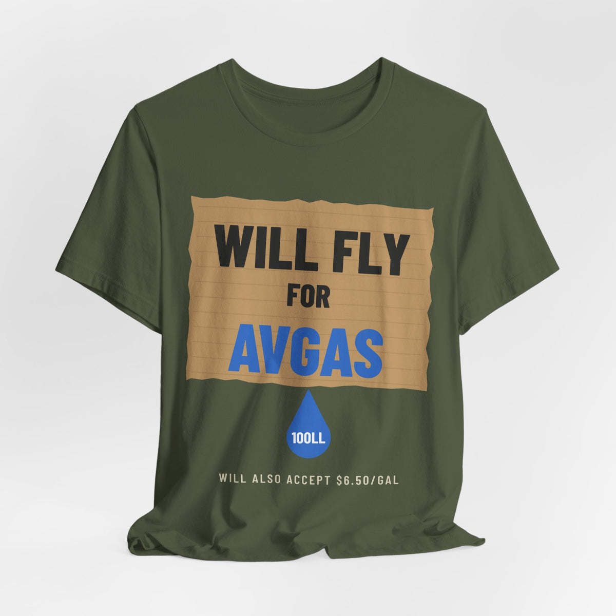 Will Fly for Avgas Pilot T-Shirt