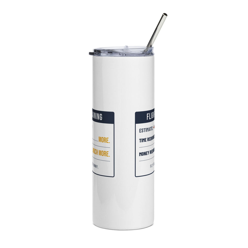 Flight Training: Time Required = More 20oz Tumbler